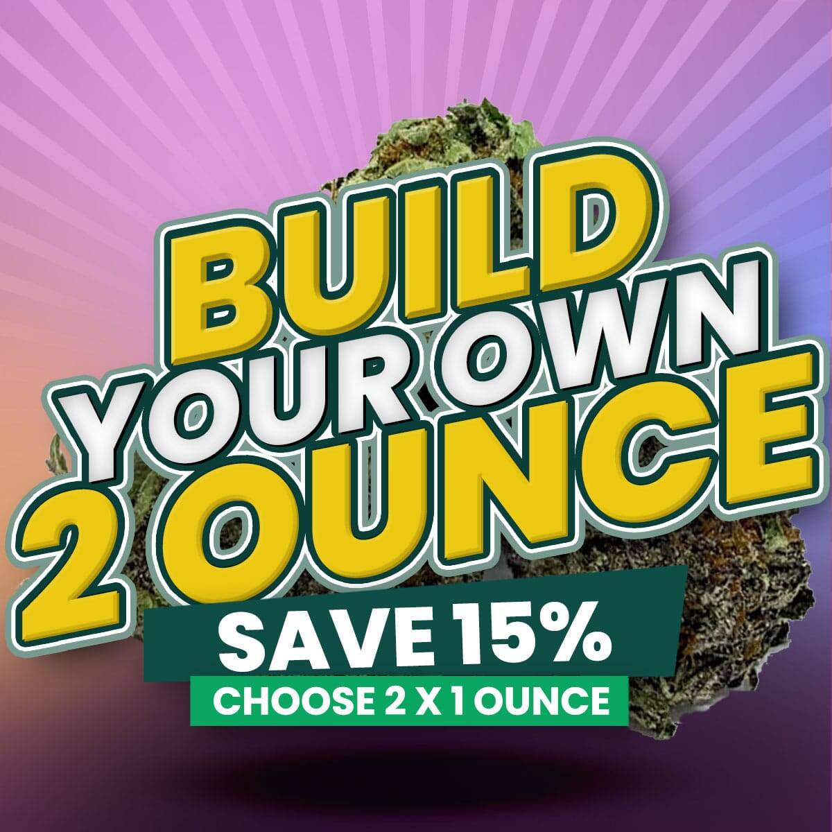 Build Your Own 2 Ounce (2 x 1 Oz)