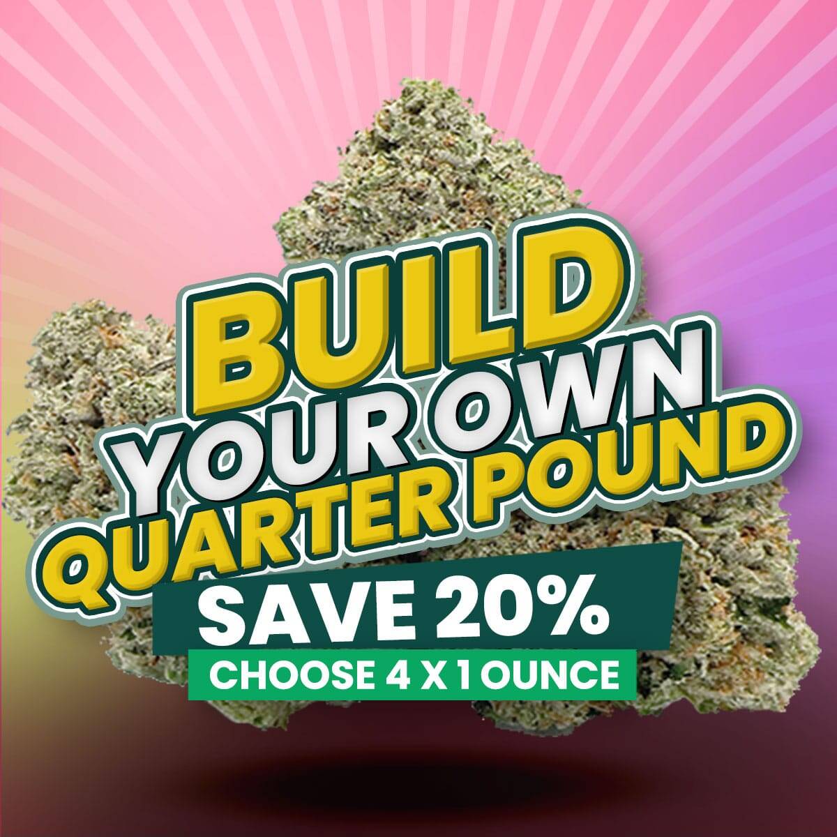 Build Your Own Quarter Pound (4 x 1 Oz)