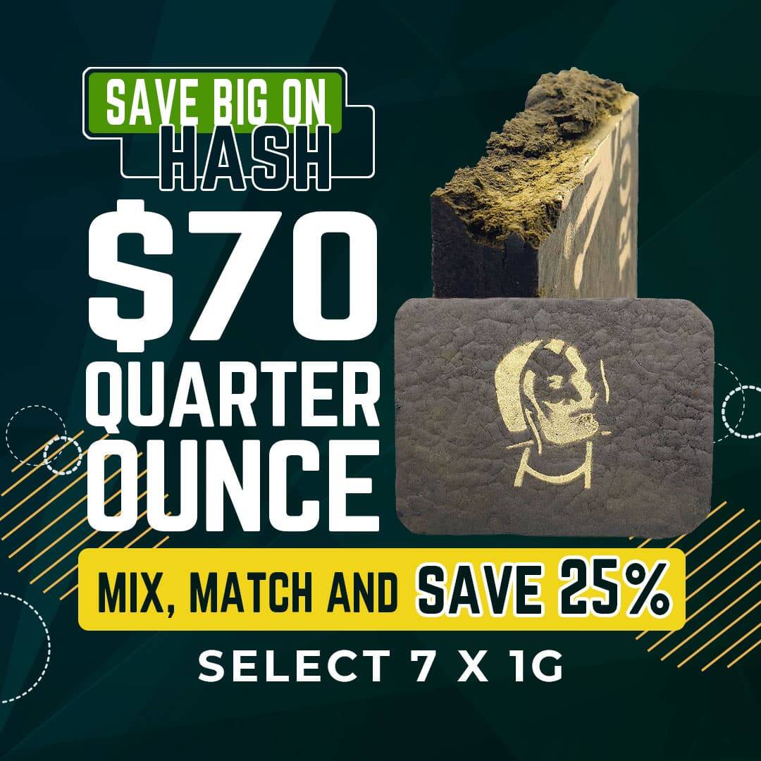$70 Quarter Ounce Hash Deal
