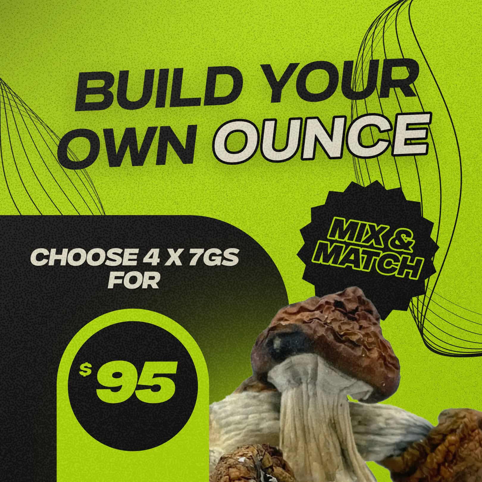 Build Your Own Ounce – Shrooms