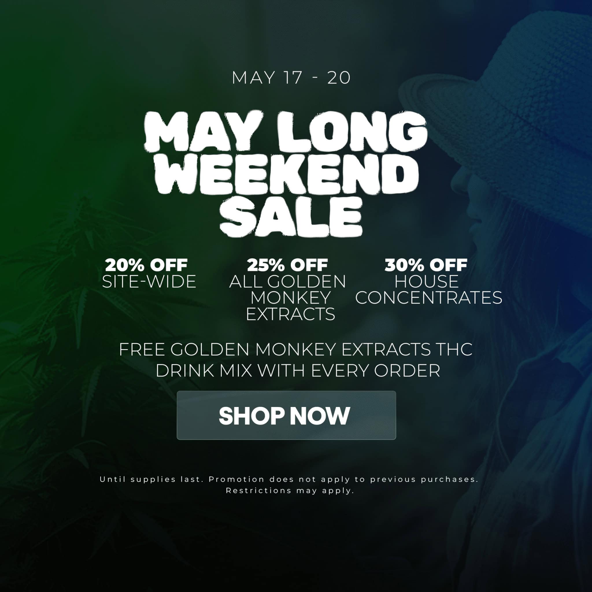 May Long Weekend Sale May Long Weekend Sale