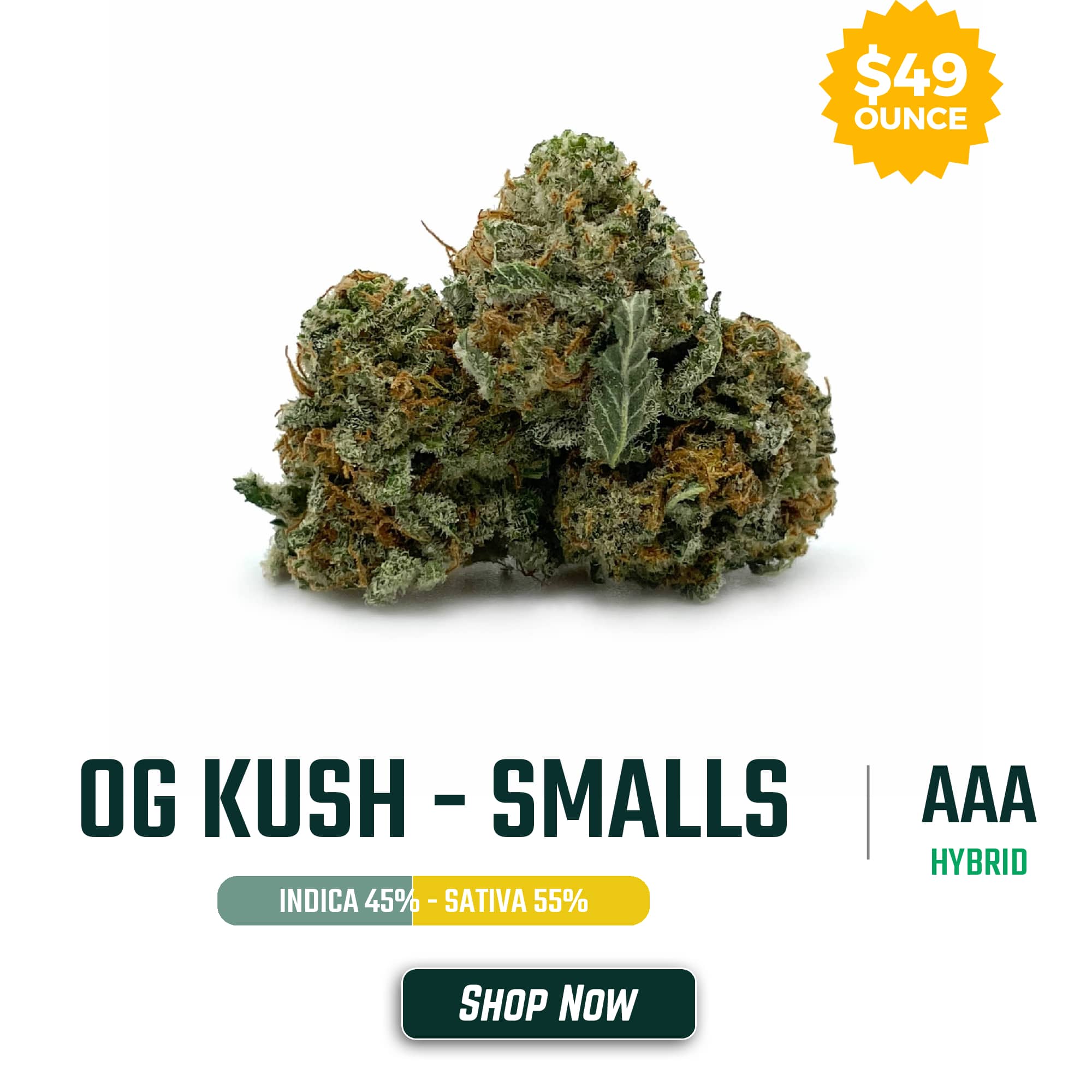 Og Kush Smalls For /oz – April 22