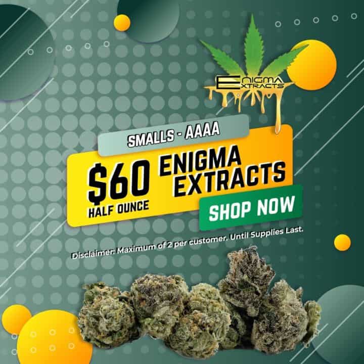 Drop: Enigma Extracts  Half Ounces