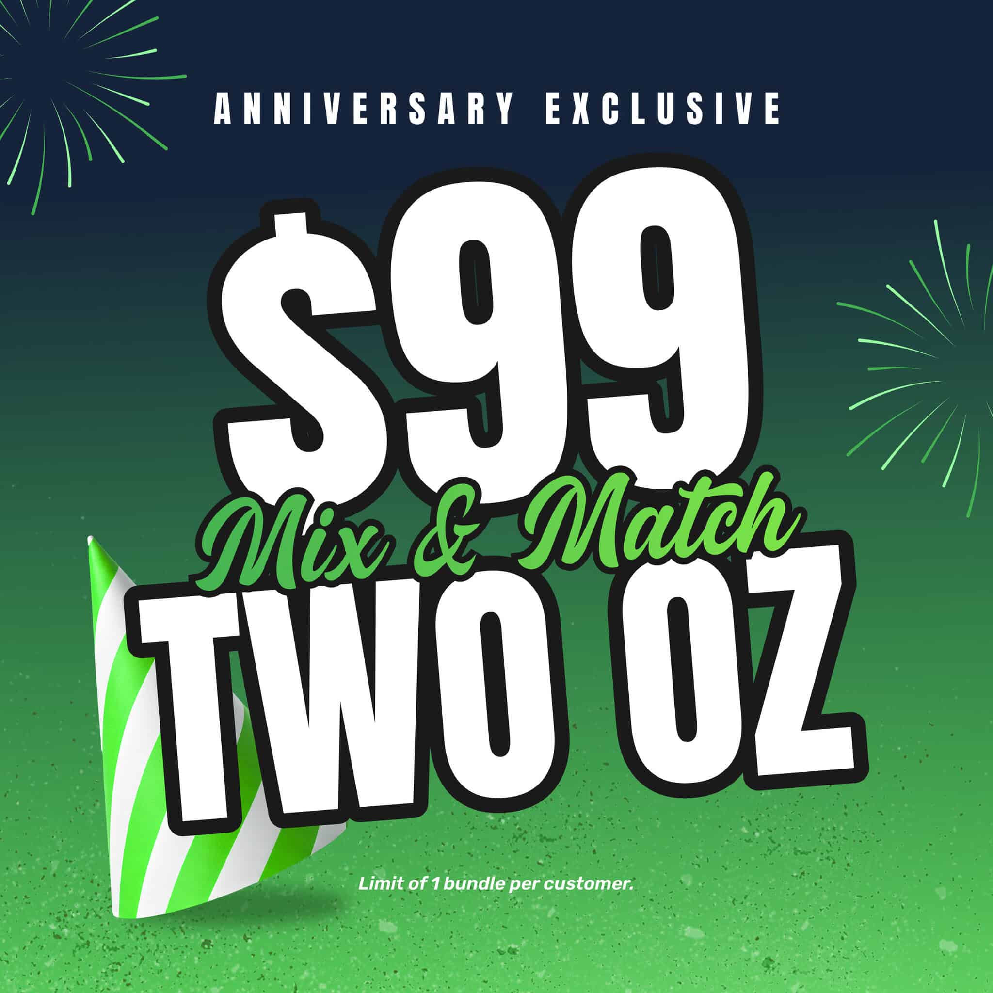 $99 Two Ounce Mix & Match - Anniversary Exclusive